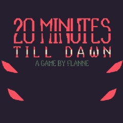 20 Minutes Till Dawn